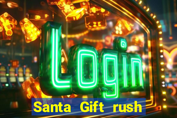 Santa Gift rush demo santa's